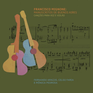 Francisco Mignone Manuscritos de Buenos Aires