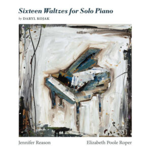 Daryl Kojak Sixteen Waltzes for Piano