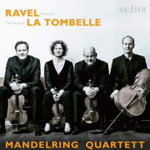 Ravel & La Tombelle String Quartets