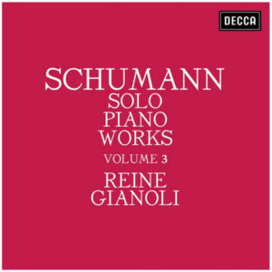 Schumann Solo Piano Works Volume 3