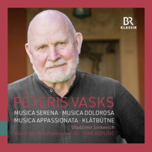 Peteris Vasks Orchestral Works