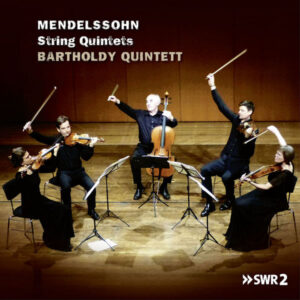 Mendelssohn String Quintets