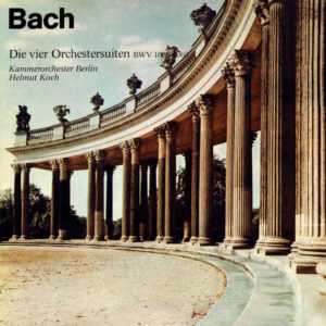 Bach Die vier Orchestersuiten