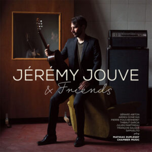 Jérémy Jouve & Friends