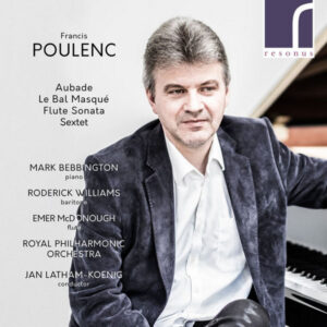 Poulenc Aubade, Le Bal masqué, Flute Sonata & Sextet