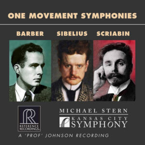 Barber, Sibelius & Scriabin One Movement Symphonies