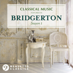 Classical Music featured in Bridgerton