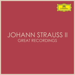 Johann Strauss II Great Recordings