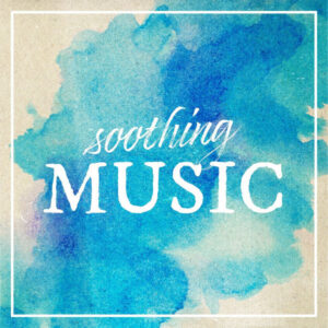 Soothing Music