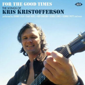 For The Good Times