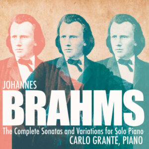 Brahms Complete Variations & Sonatas for Solo Piano