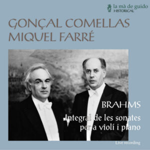 Brahms Complete Sonatas for Violin and Piano