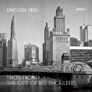 Trios from the City of Big Shoulders
