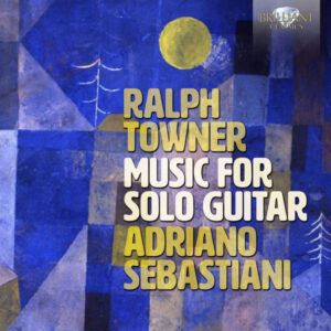 Towner Music for Solo Guitar