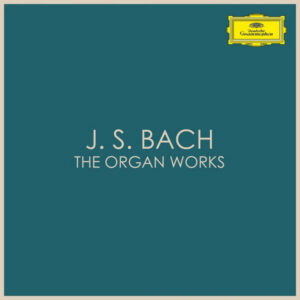 J. S. Bach The Organ Works