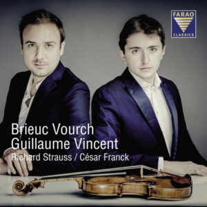 Richard Strauss, Ce´sar Franck Violinsonaten