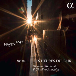 Haydn 2032, Vol. 10 Les heures du jour