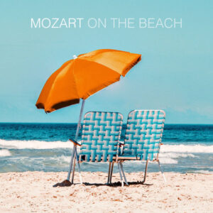 Mozart On The Beach
