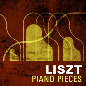 Lizst Piano Pieces