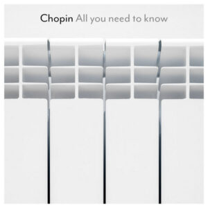 Chopin All You Need To Know