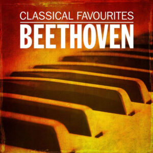 Beethoven Classical Favourites