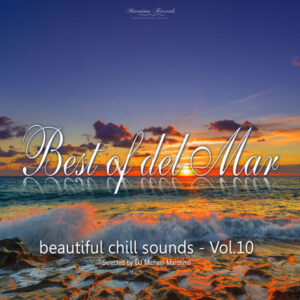 Best of Del Mar, Vol. 10 Beautiful Chill Sounds