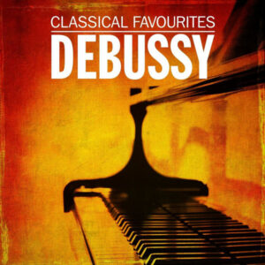 Debussy Classical Favourites