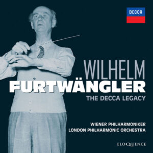 Wilhelm Furtwangler The Decca Legacy