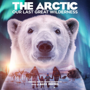 The Arctic Our Last Great Wilderness