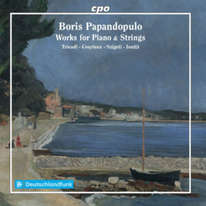 Papandopulo Works for Piano & Strings