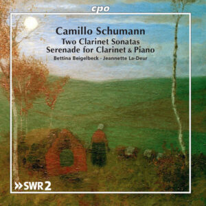 Camillo Schumann Works for Clarinet & Piano