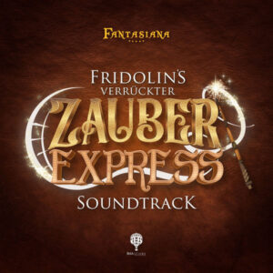 Fridolin's verrückter Zauberexpress Soundtrack