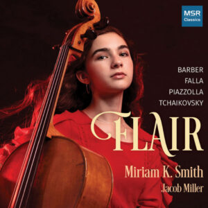 Flair Music for Cello and Piano by Barber Falla Piazzolla and Tchaikovsky