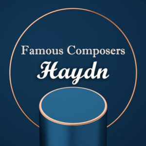 Famous Composers Haydn