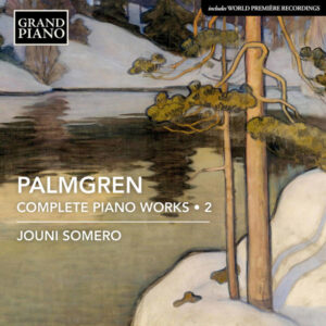Palmgren Complete Piano Works Vol 2
