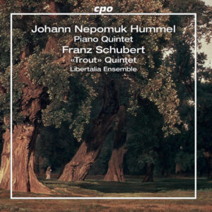 Hummel & Schubert Piano Quintets