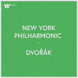 New York Philharmonic Dvorák
