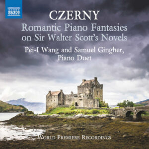 Czerny Romantic Piano Fantasies on Sir Walter Scotts Novels