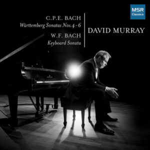 C.P.E. Bach Württemberg Sonatas Nos.4 6