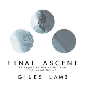 Final Ascent_ The Legend of Hamish MacInnes