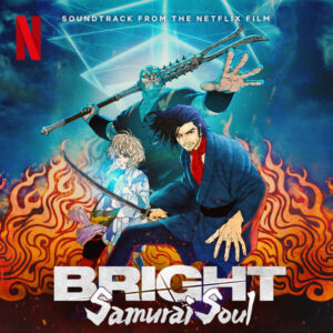 Bright_ Samurai Soul