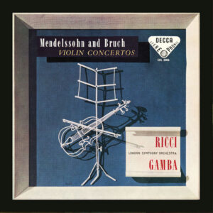 Mendelssohn Violin Concerto Bruch Violin Concerto No. 1
