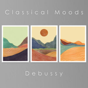 Classical Moods Debussy