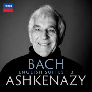 Bach English Suites 1 3