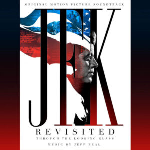 JFK Revisited Through the Looking Glass