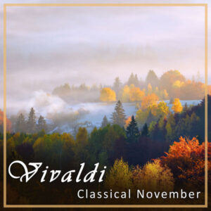 Vivaldi Classical November