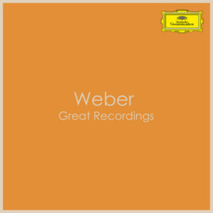 Weber Great Recordings