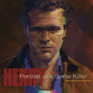 Henry Portrait of a Serial Killer