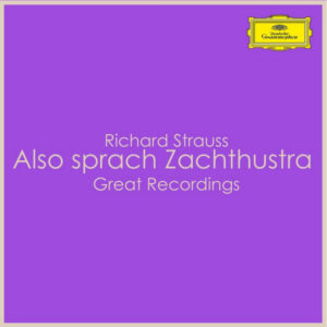 Also sprach Zachathustra Great Recordings