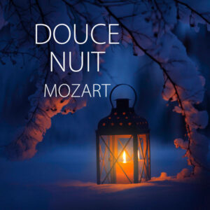 Douce Nuit Mozart